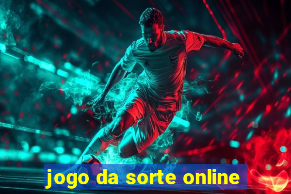 jogo da sorte online