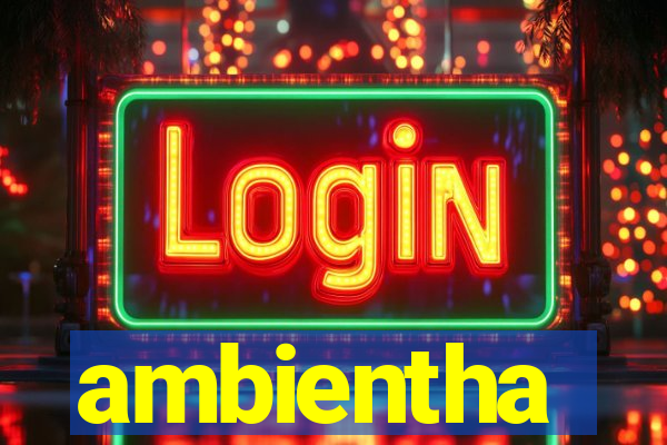 ambientha