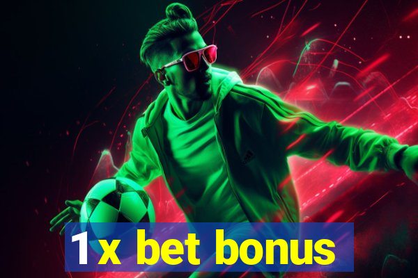 1 x bet bonus