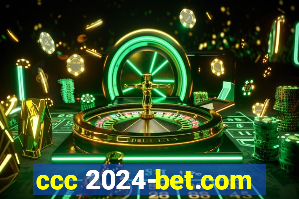 ccc 2024-bet.com