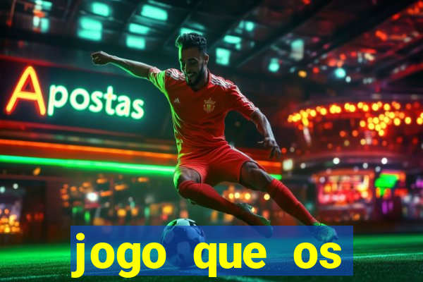 jogo que os famosos estao jogando para ganhar dinheiro