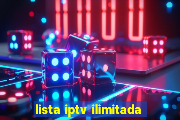 lista iptv ilimitada