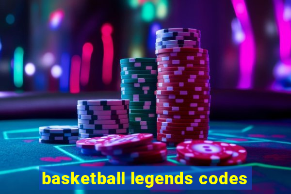 basketball legends codes