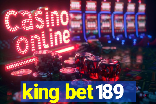 king bet189