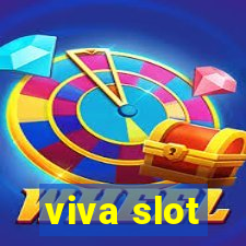 viva slot