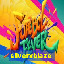 silverxblaze