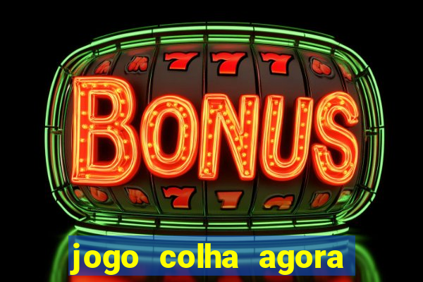 jogo colha agora paga mesmo