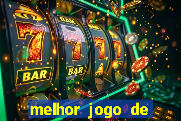 melhor jogo de cassino online