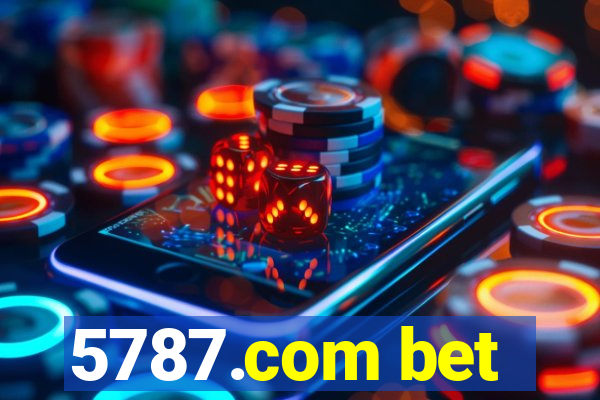 5787.com bet