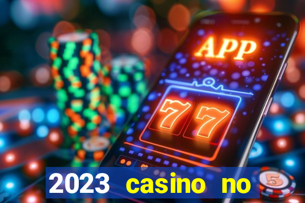 2023 casino no deposit bonus