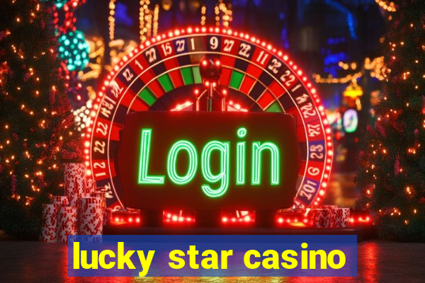 lucky star casino