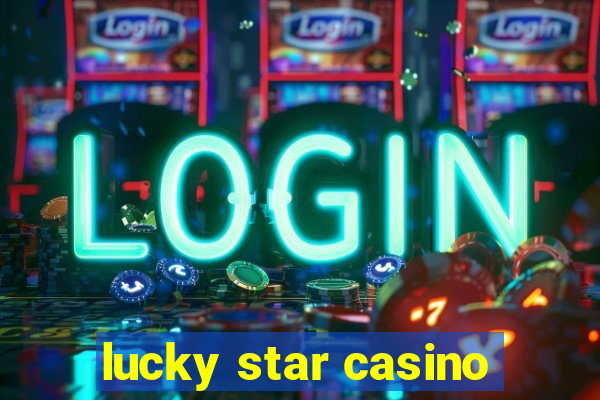 lucky star casino