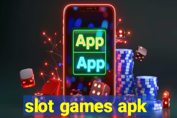 slot games apk