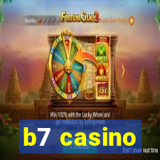 b7 casino