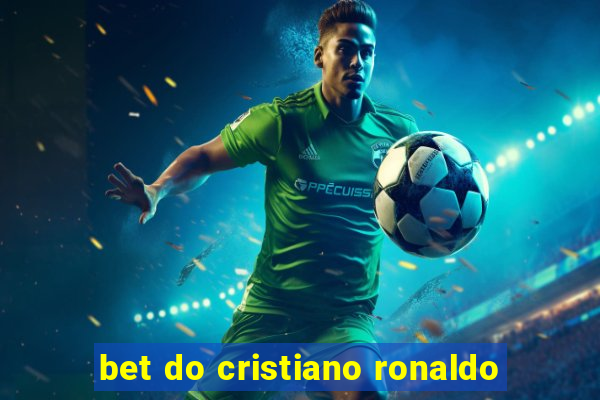 bet do cristiano ronaldo