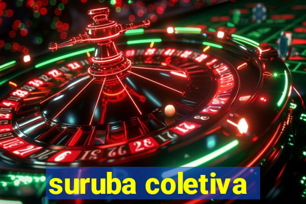 suruba coletiva