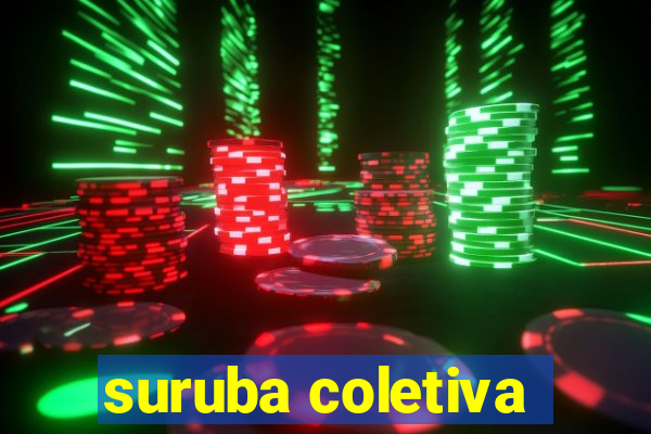 suruba coletiva