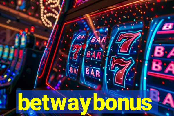 betwaybonus