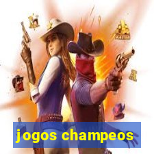 jogos champeos