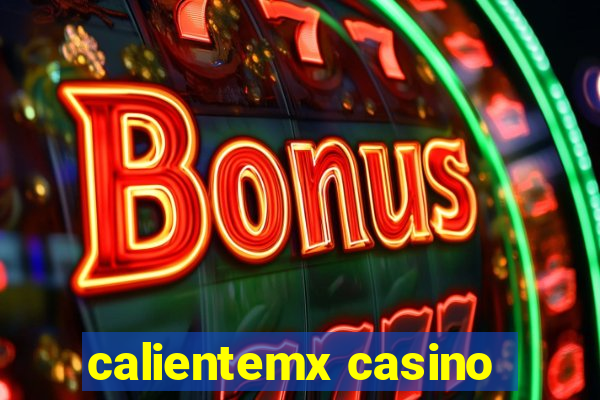 calientemx casino