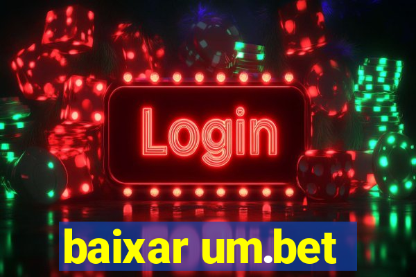 baixar um.bet