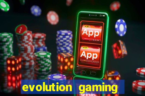 evolution gaming casino site