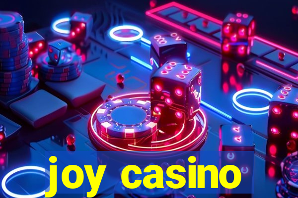 joy casino