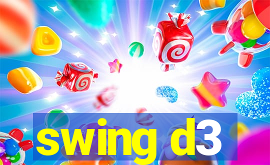 swing d3