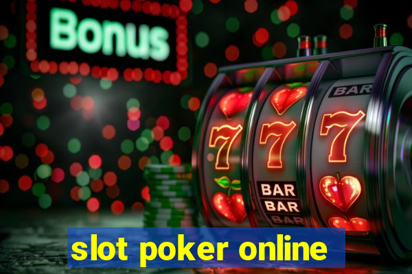 slot poker online