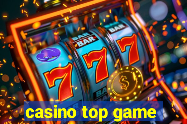 casino top game