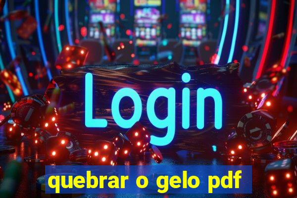 quebrar o gelo pdf