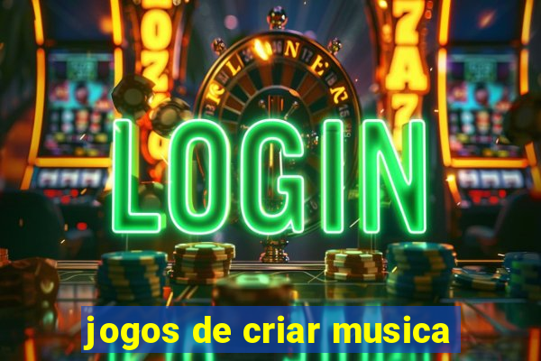 jogos de criar musica