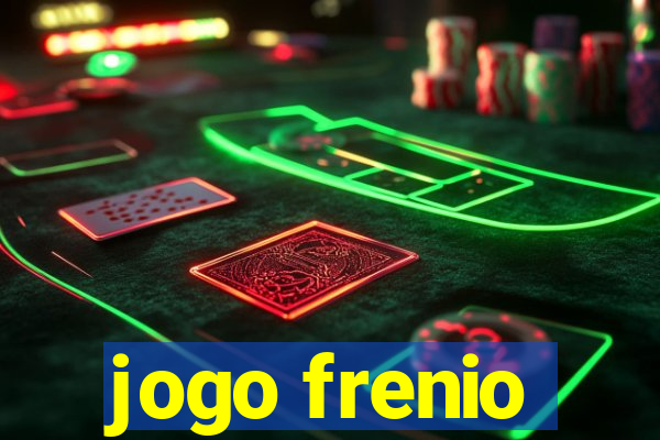 jogo frenio