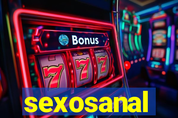 sexosanal