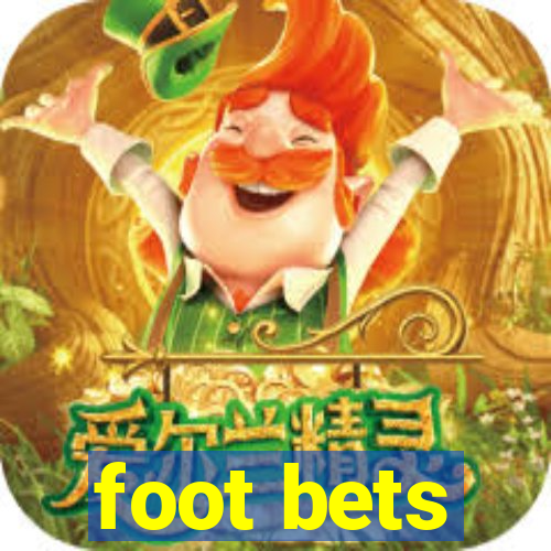 foot bets