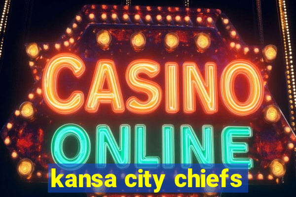 kansa city chiefs