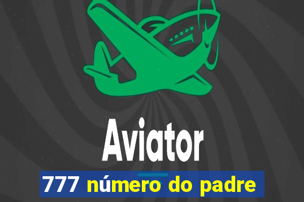 777 número do padre