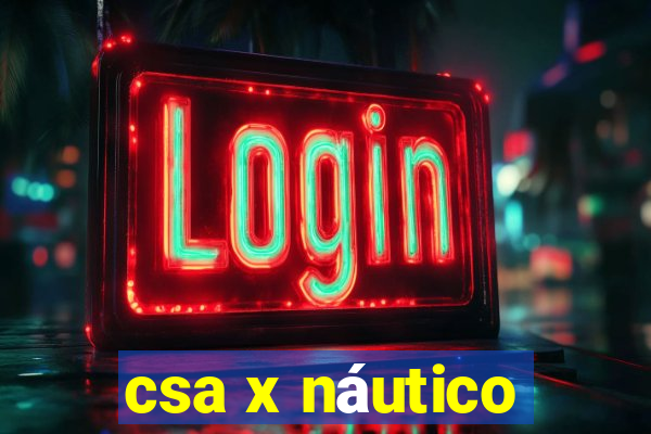 csa x náutico