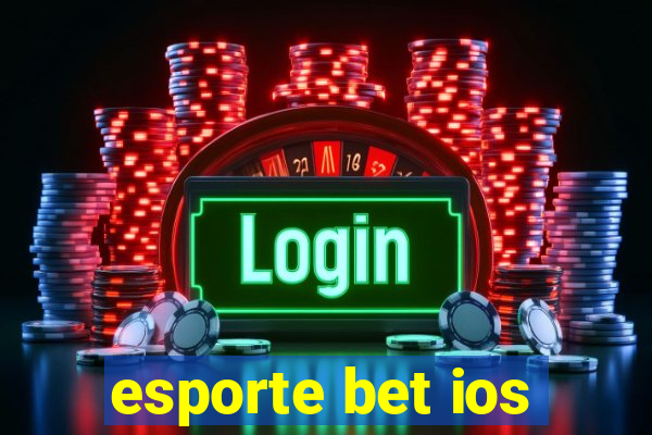 esporte bet ios