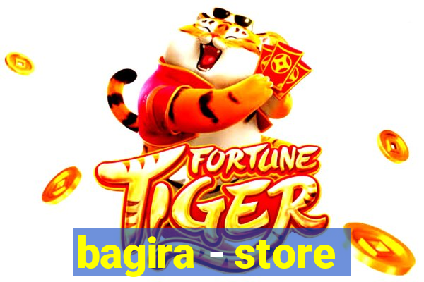 bagira - store