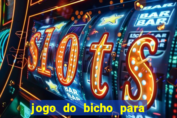 jogo do bicho para ganhar dinheiro