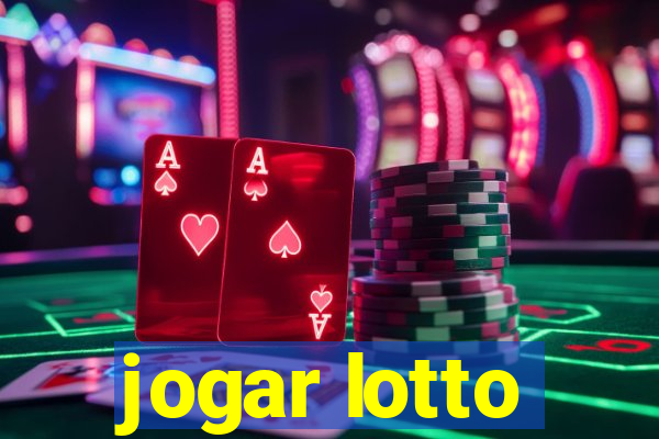 jogar lotto