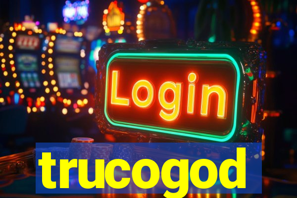 trucogod