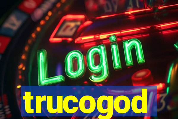 trucogod