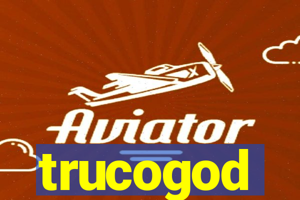 trucogod