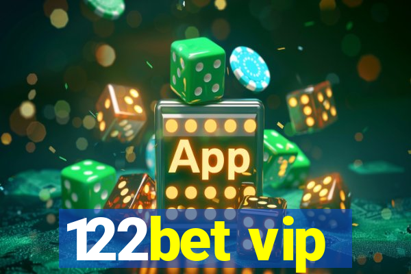 122bet vip