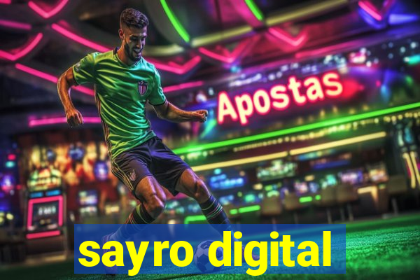 sayro digital