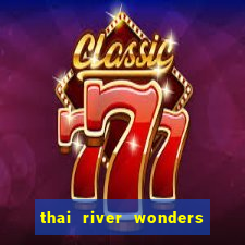 thai river wonders slot demo