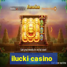 ilucki casino