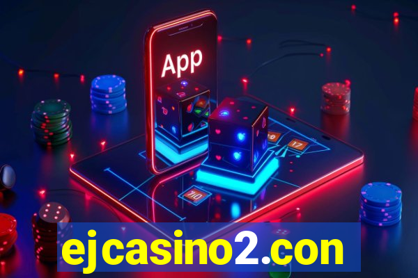 ejcasino2.con